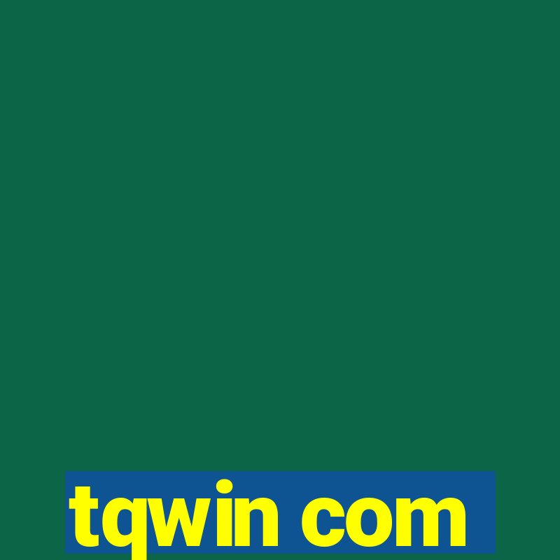 tqwin com